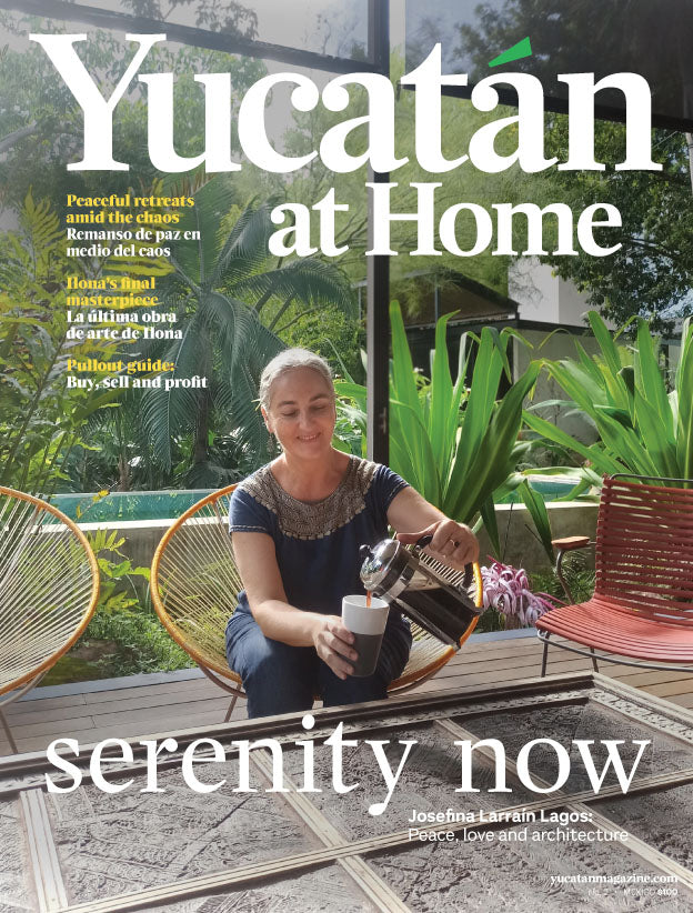 Yucatán Magazine 2 - The Serenity Issue