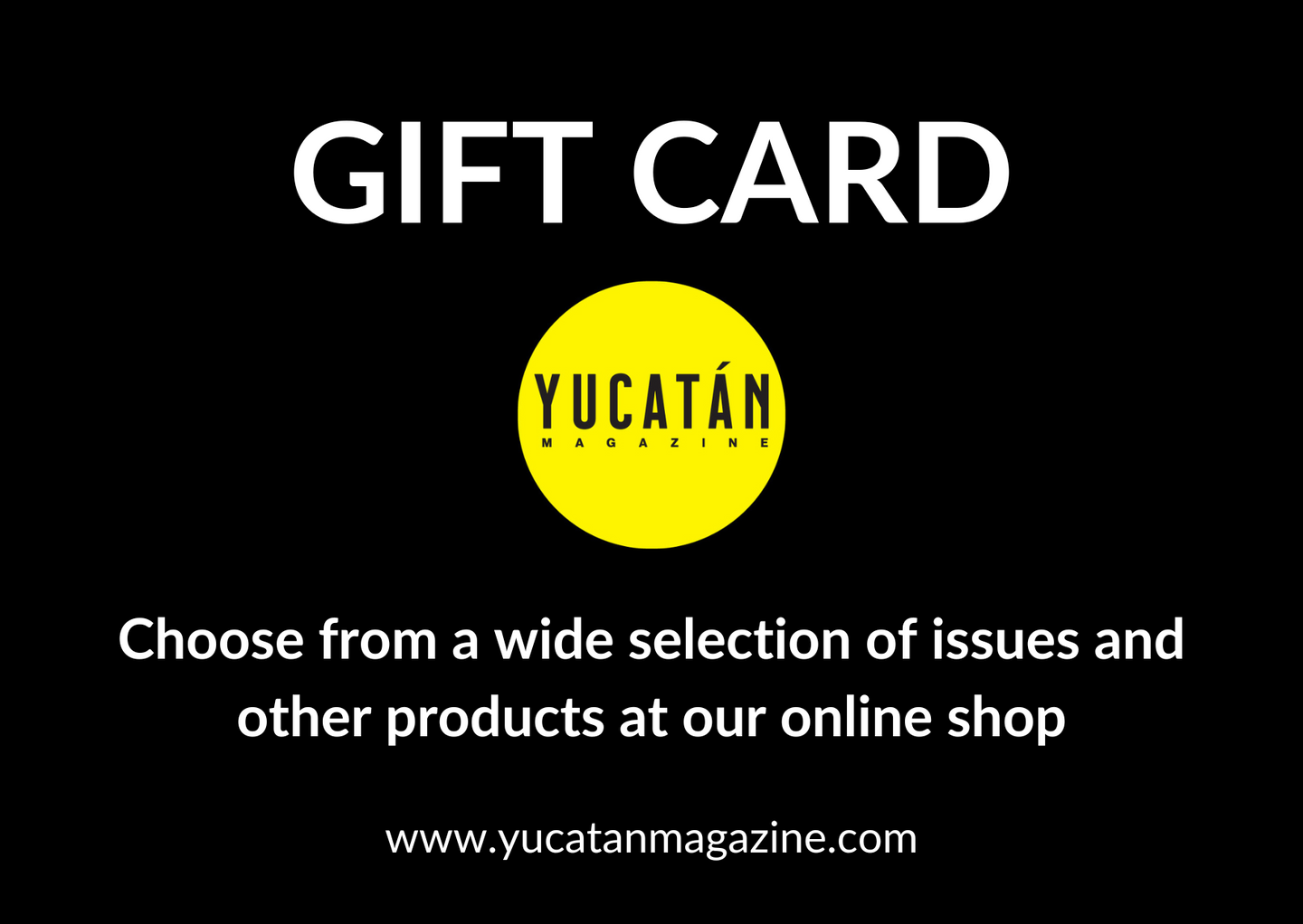 Yucatán Magazine Gift Card